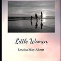 Cover Art for 9798633847369, Little Women by Louisa May Alcott