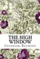 Cover Art for 9781983797767, The High Window by Raymond Chandler