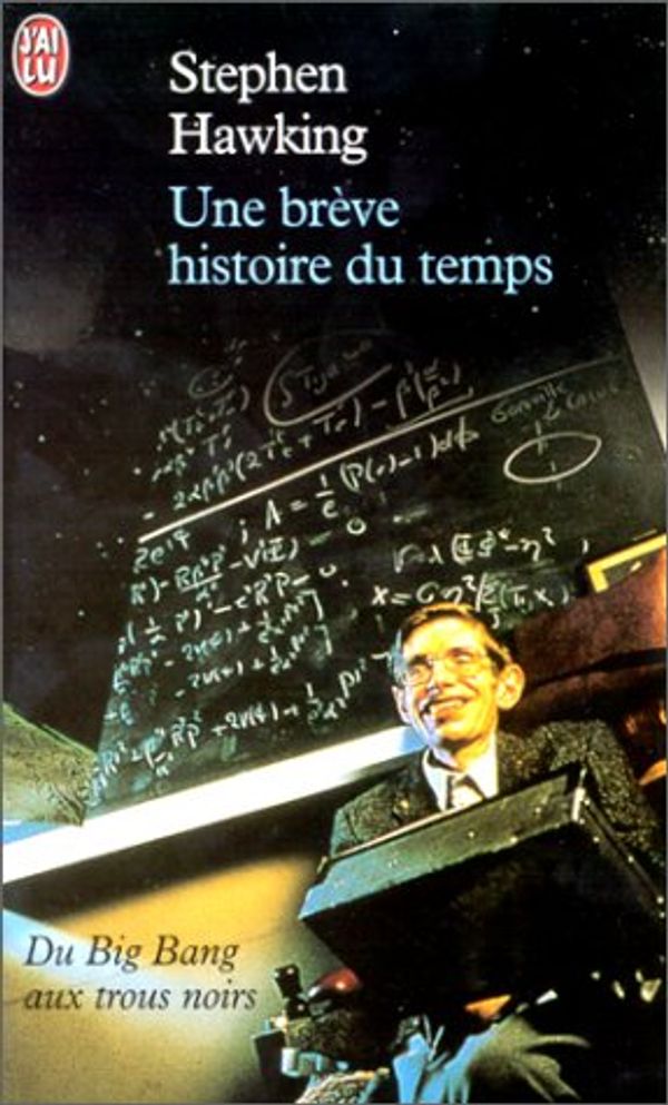 Cover Art for 9782290307113, Une brève histoire du temps by Stephen Hawking