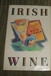 Cover Art for 9780916515461, Irish Wine by Dick Wimmer