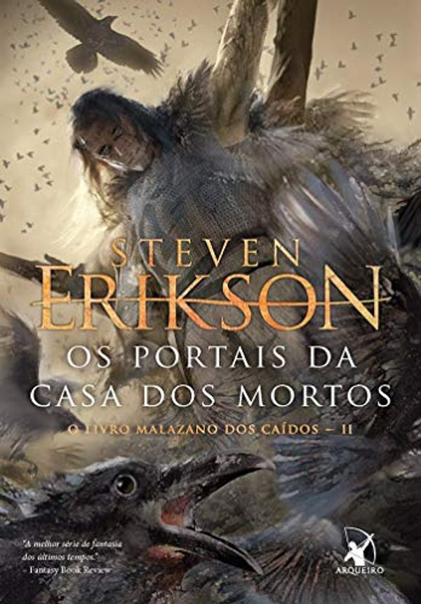 Cover Art for 9788580418361, Os Portais Da Casa Dos Mortos by Steven Erikson