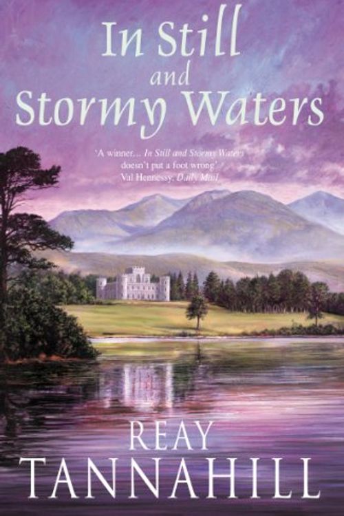 Cover Art for 9780747267171, In Still and Stormy Waters by Reay Tannahill