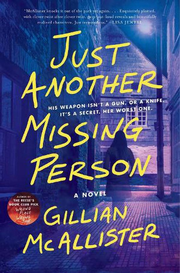 Cover Art for 9780063252394, Just Another Missing Person: A Novel by Gillian McAllister
