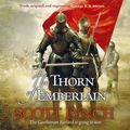 Cover Art for 9781409156093, The Thorn of Emberlain by Scott Lynch
