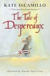 Cover Art for 9780763672058, The Tale of Despereaux; Exclusive Collector's Edition by Kate DiCamillo