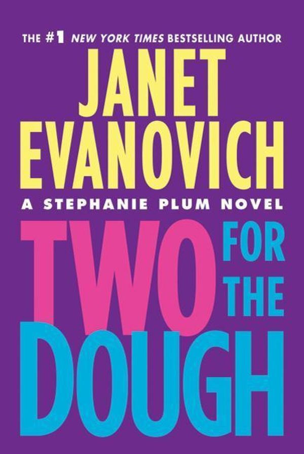 Cover Art for 9780312675066, Two for the Dough by Janet Evanovich