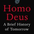 Cover Art for 9780062464316, Homo Deus by Yuval Noah Harari