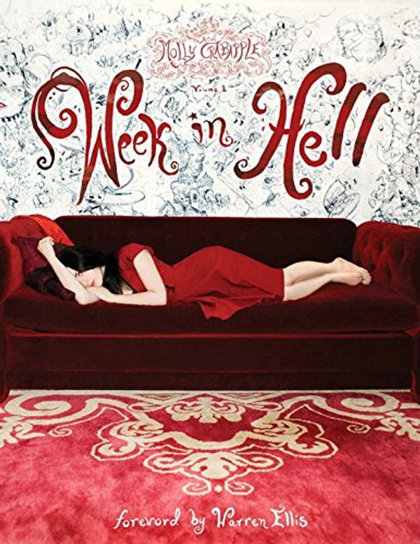 Cover Art for 9781613771549, Art of Molly Crabapple: Week in Hell Volume 1 by Molly Crabapple