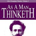 Cover Art for 9780937539569, As a Man Thinketh by James Allen