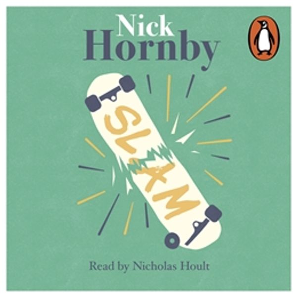 Cover Art for 9780141808499, Slam by Nick Hornby