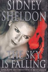 Cover Art for 9780007650026, The Sky is Falling by Sidney Sheldon