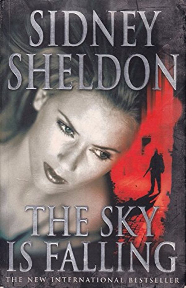 Cover Art for 9780007650026, The Sky is Falling by Sidney Sheldon