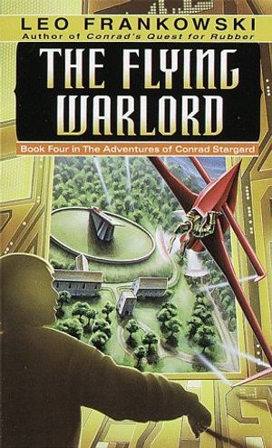 Cover Art for 9780345327659, The Flying Warlord by Leo Frankowski