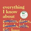 Cover Art for 9780241322710, Everything I Know About Love by Dolly Alderton