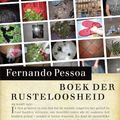 Cover Art for 9789029571876, Het boek der rusteloosheid / druk 9 by Fernando Pessoa