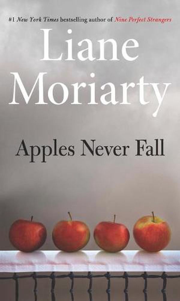 Cover Art for 9781432890407, Apples Never Fall by Liane Moriarty