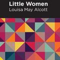 Cover Art for 9781513263410, Little Women by Louisa May Alcott