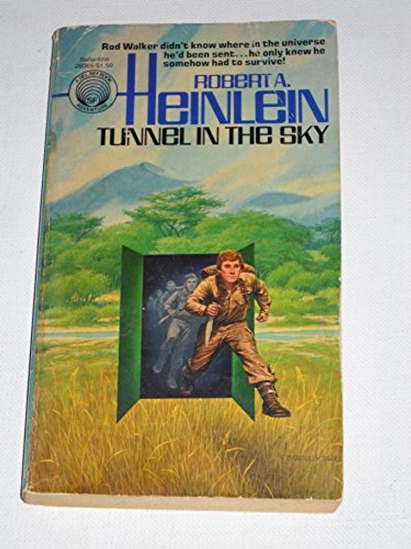 Cover Art for 9780345281951, Tunnel in the Sky by Robert A. Heinlein