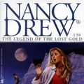 Cover Art for B0092PKI92, The Legend of the Lost Gold (Nancy Drew Book 138) by Carolyn Keene