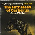 Cover Art for 9780704311763, Fifth Head of Cerberus by Gene Wolfe