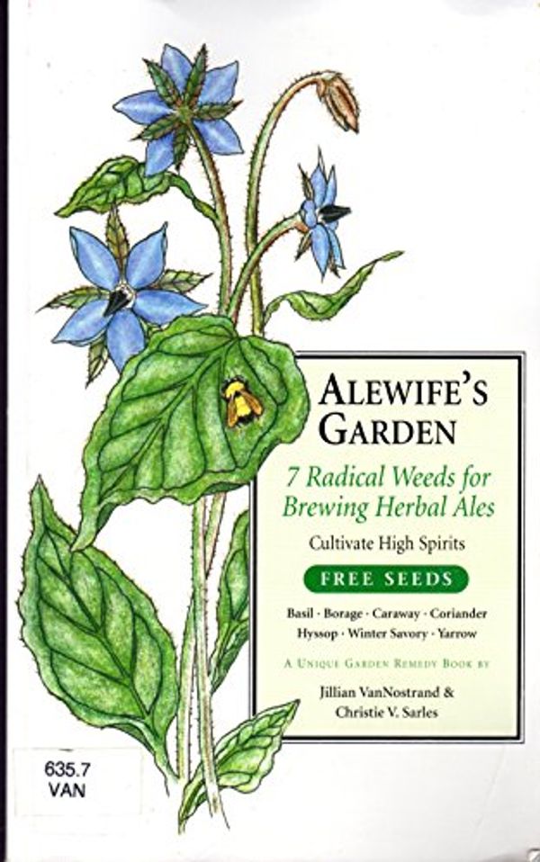 Cover Art for 9780966424638, Alewife's Garden by Jillian Vannostrand