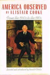 Cover Art for 9780394573427, America Observed: The Newspaper years of Alistair Cooke by Alistair Cooke