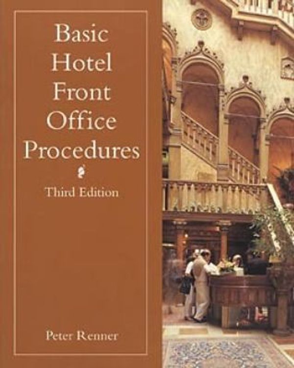 Cover Art for 9780471290643, Basic Hotel Front Office Procedures, 3rd Edition by Peter Renner