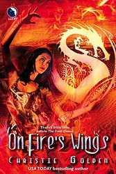 Cover Art for 9780373802555, On Fire's Wings (Final Dance) by Christie Golden