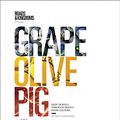 Cover Art for 9780062692399, Grape, Olive, Pig: Deep Travels Through Spain's Food Culture by Matt Goulding