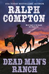 Cover Art for 9780451236210, Dead Man’s Ranch by Ralph Compton, Matthew P. Mayo