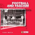 Cover Art for 9781859737057, Football and fascism: the nati by Simon Martin