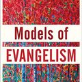 Cover Art for B087RT6ZFP, Models of Evangelism by Pope-Levison, Priscilla