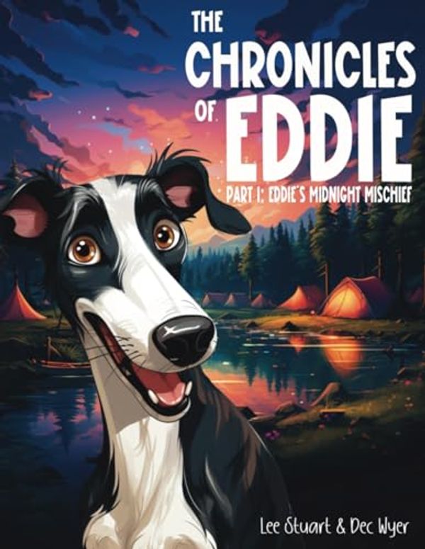 Cover Art for 9781399967181, The Chronicles Of Eddie: Part 1 Eddie's Midnight Mischief by Lee Stuart