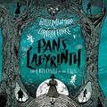 Cover Art for 9781982660741, Pan's Labyrinth: The Labyrinth of the Faun by Guillermo Del Toro, Cornelia Funke