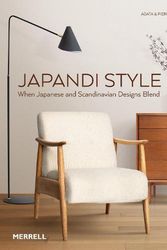 Cover Art for 9781858947068, Japandi Style: When Japanese and Scandinavian Designs Blend by Agata Toromanoff, Pierre Toromanoff