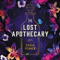 Cover Art for B08BXBYDH7, The Lost Apothecary: A Novel by Sarah Penner