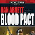 Cover Art for B01N2HAESQ, Blood Pact by Dan Abnett