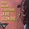 Cover Art for 9782258103665, Vieux, râleur et suicidaire : La vie selon Ove by Fredrik Backman