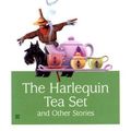 Cover Art for 9780613187305, The Harlequin Tea Set and Other Stories by Agatha Christie