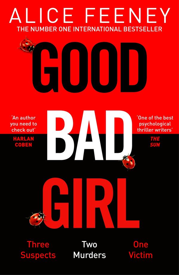 Cover Art for 9781529090260, Good Bad Girl by Alice Feeney