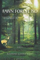 Cover Art for 9781462030118, Fawn Forest Isd by Rosanne Givens-Scott