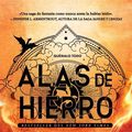 Cover Art for 9786073910033, Alas de Hierro (Empíreo 2) / Iron Flame (the Empyrean 2) by Rebecca Yarros