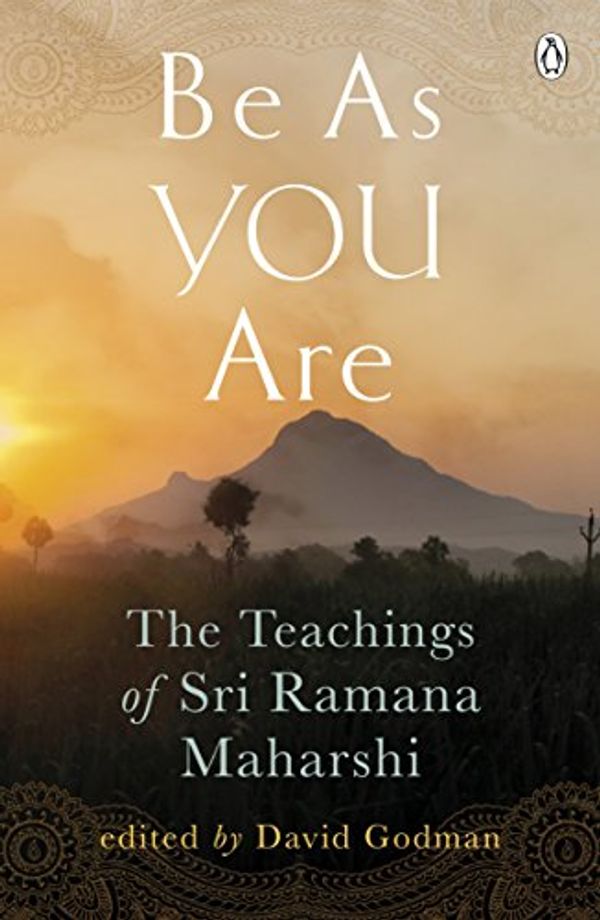 Cover Art for B002RI9JS2, Be As You Are: The Teachings of Sri Ramana Maharshi (Arkana) by Ramana Maharshi