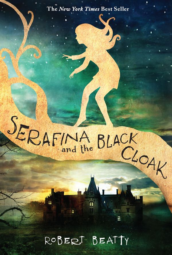 Cover Art for 9781484715116, Serafina and the Black Cloak by Robert Beatty