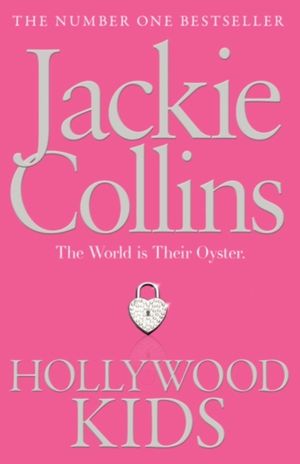 Cover Art for 9781849836210, Hollywood Kids by Jackie Collins