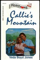 Cover Art for 9781557486332, Callie's Mountain by Veda Boyd Jones