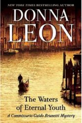 Cover Art for 9780802124807, The Waters of Eternal Youth by Donna Leon