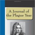 Cover Art for 9781595470935, A Journal of the Plague Year by Daniel Defoe