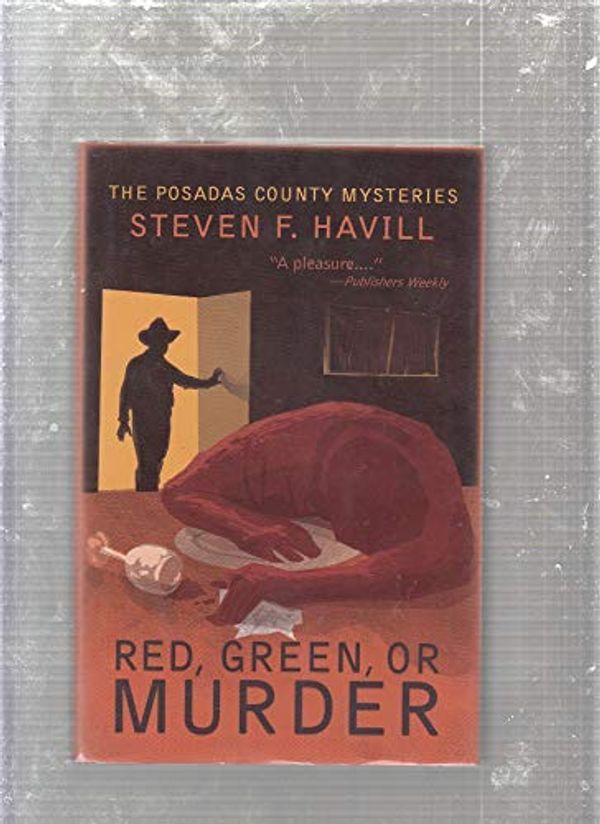 Cover Art for 9781590586655, Red, Green, or Murder by Steven F Havill