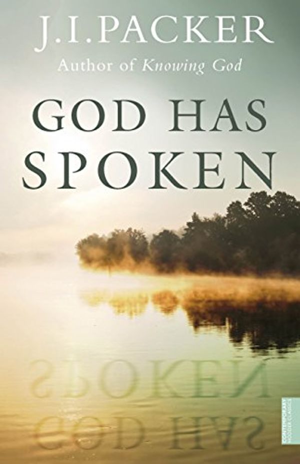 Cover Art for B01ARXVVTI, God Has Spoken by J.I. Packer